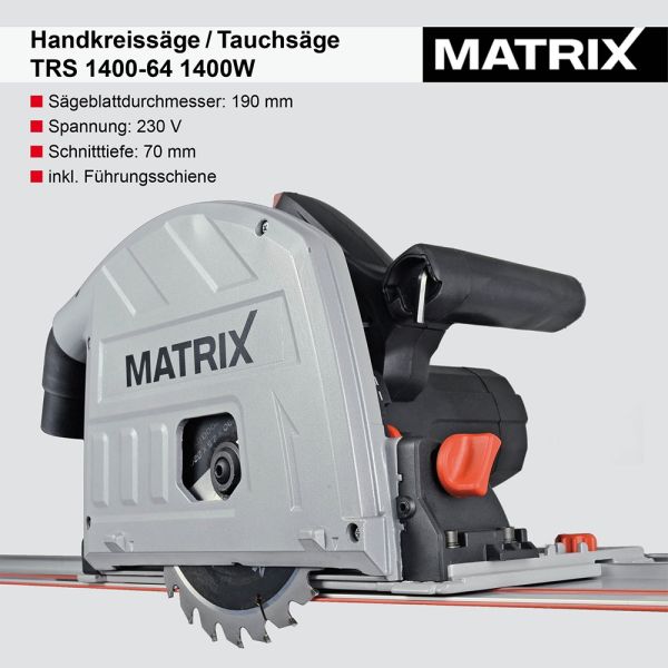 MATRIX Handkreissäge Tauchsäge mit Führungsschiene TRS 1400-64 1400W 190mm 70mm 